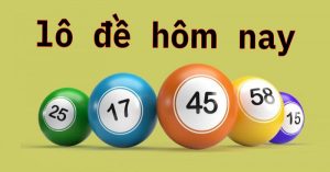 Dàn đề hôm nay đánh hàng ngày bao chuẩn